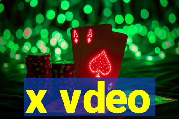 x vdeo